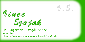 vince szojak business card